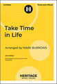 Take Time in Life Three-Part Mixed choral sheet music cover